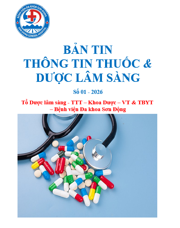 THÔNG TIN THUỐC VÀ DƯỢC LÂM SÀNG